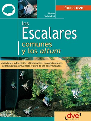 cover image of Los escalares comunes y los altum